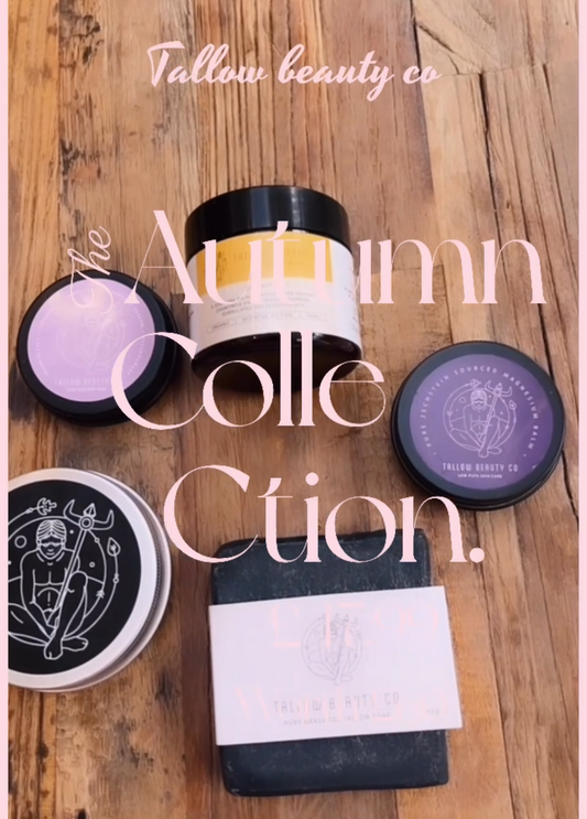 TALLOW BEAUTY AUTUMN COLLECTION.